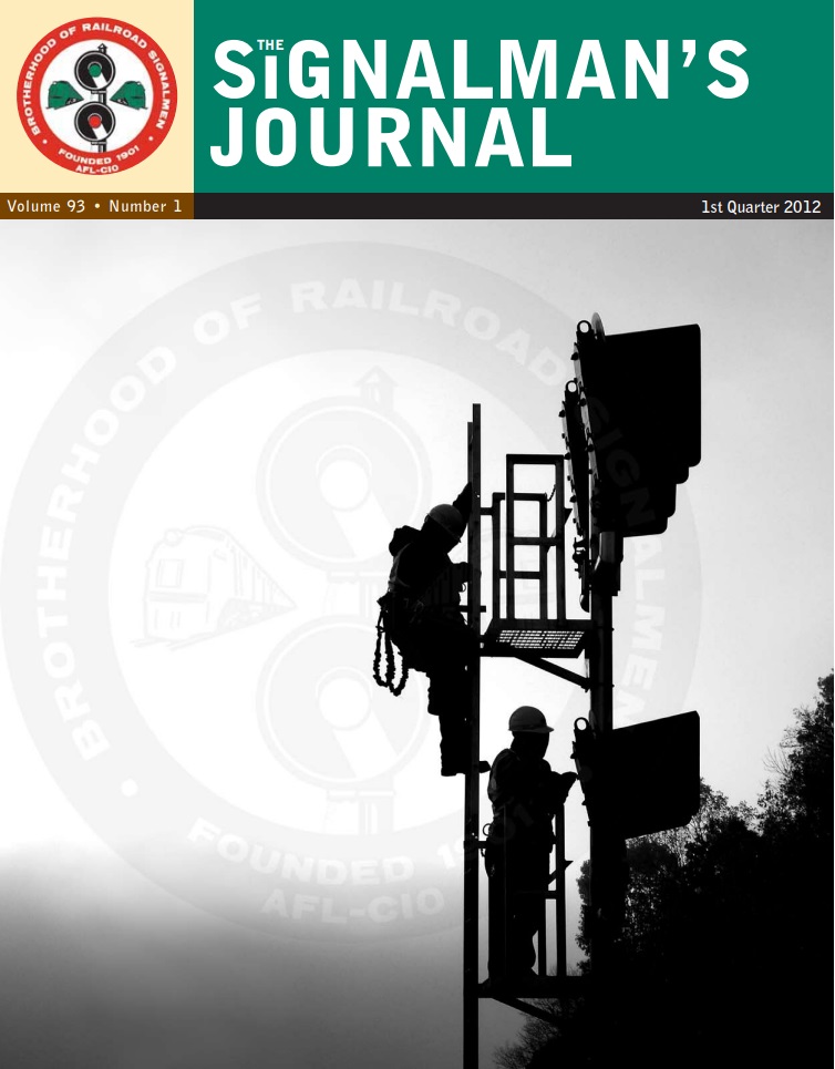 Brotherhood of Railroad Signalmen Signalman's Journal Archive